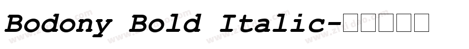 Bodony Bold Italic字体转换